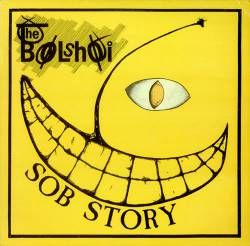 The Bolshoi : Sob Story